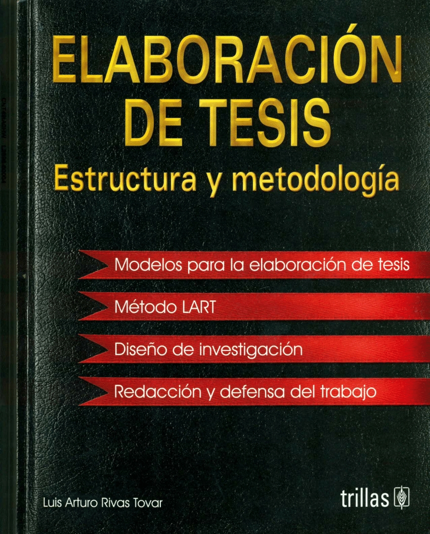 Elaboración de Tesis (Estructura y Metodología) – Biblioteca Digital